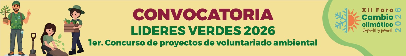 CONVOCATORIA LIDERES VERDES 2026 1er. Concurso de proyectos de voluntariado ambiental